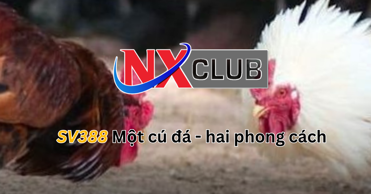SV388-ga-cua-tron-vs-ga-cua-dao
